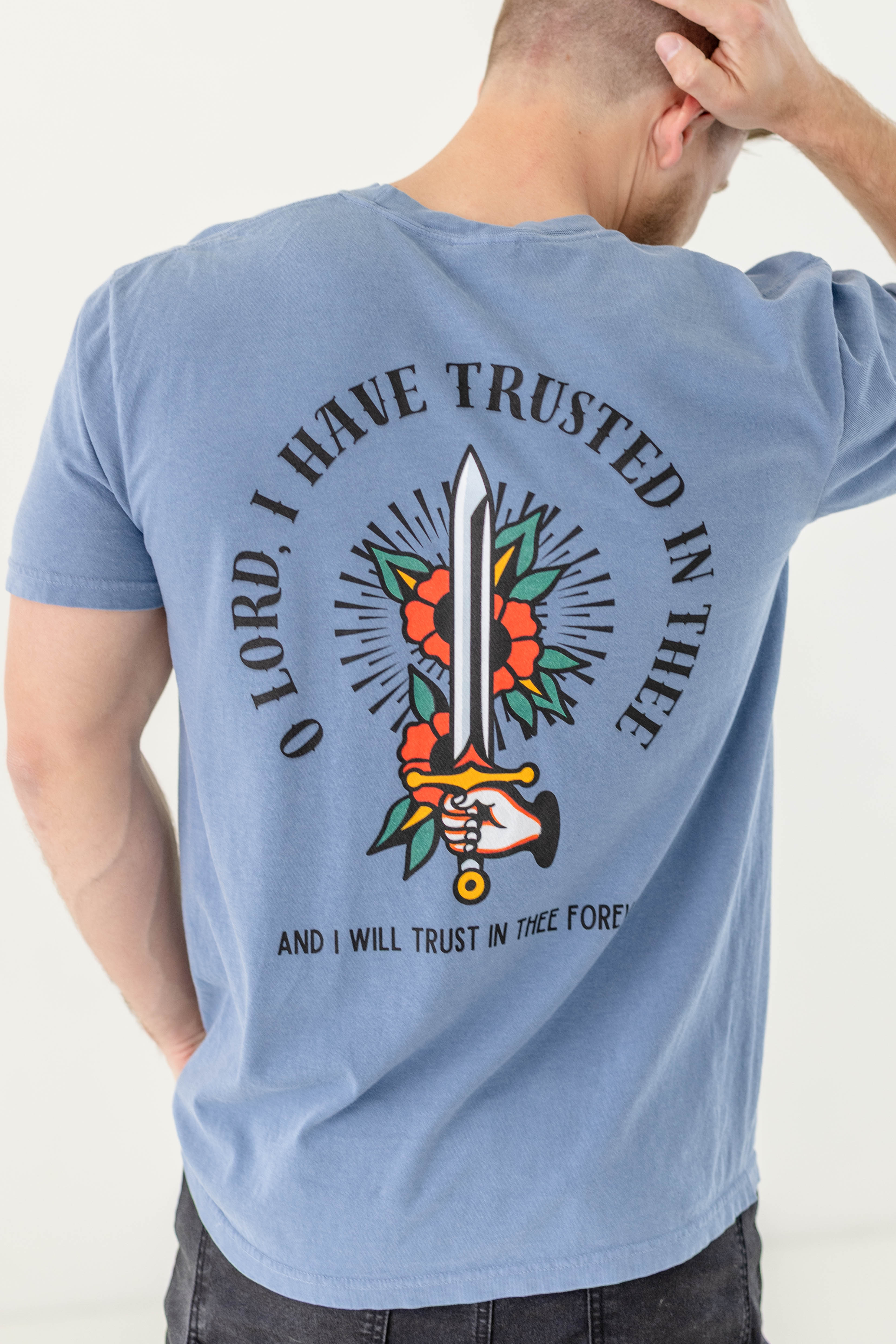 Trust In Thee T-Shirt