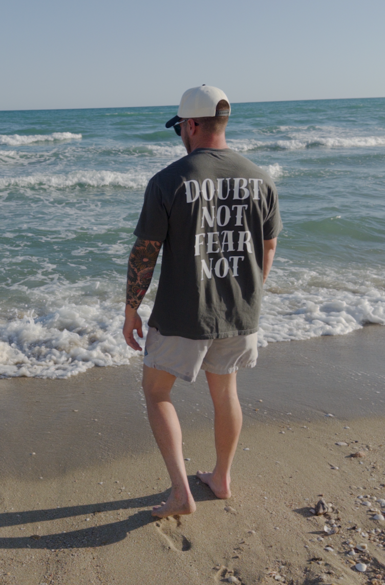 Doubt Not Fear Not Tee
